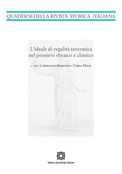 Immagine 0 di Ideale Di Regalita' Teocratica
