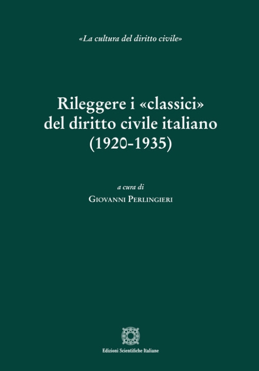 Immagine 0 di Rileggere Classici Diritto Civ