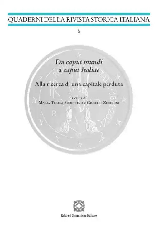 Immagine 0 di Da Caput Mundi A Caput Italiae