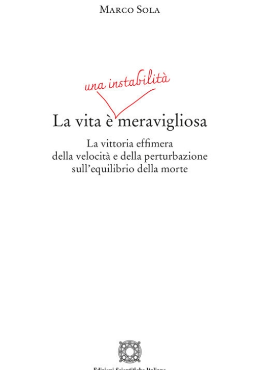 Immagine 0 di La Vita E' Una Instabilita' Me