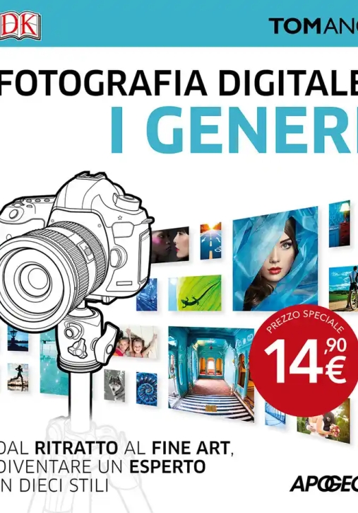 Immagine 0 di Fotografia Digitale. I Generi