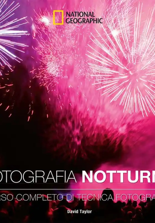 Immagine 0 di Fotografia Notturna