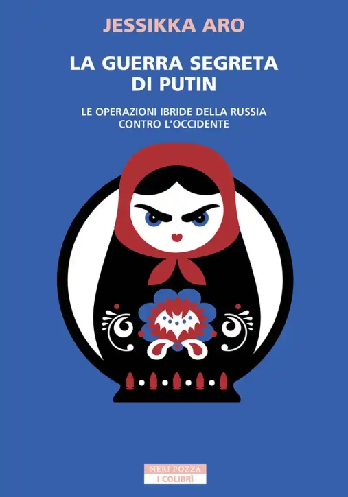 Immagine 0 di Guerra Segreta Di Putin. Le Operazioni Ibride Della Russia Contro L'occidente (la)
