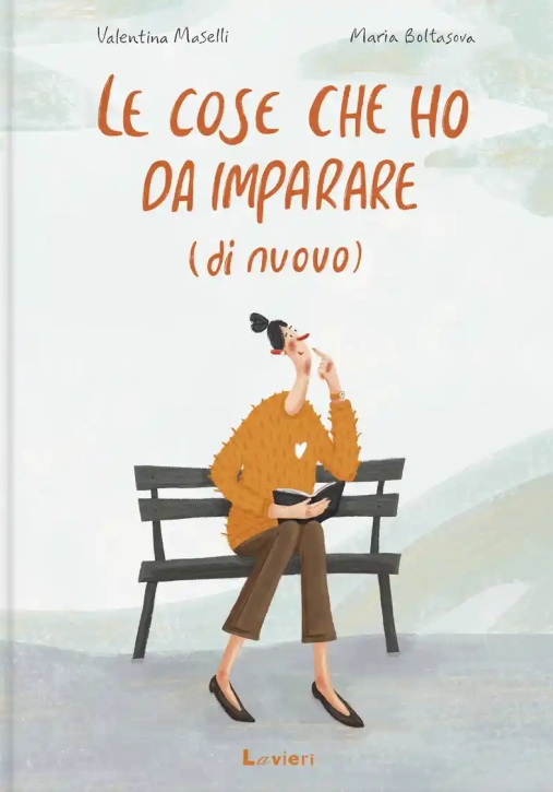 Immagine 0 di Cose Che Ho Da Imparare (di Nuovo) (le)