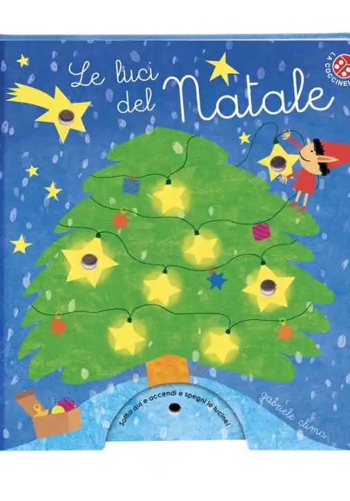 Immagine 0 di Luci Del Natale, Le. Ediz. A Colori