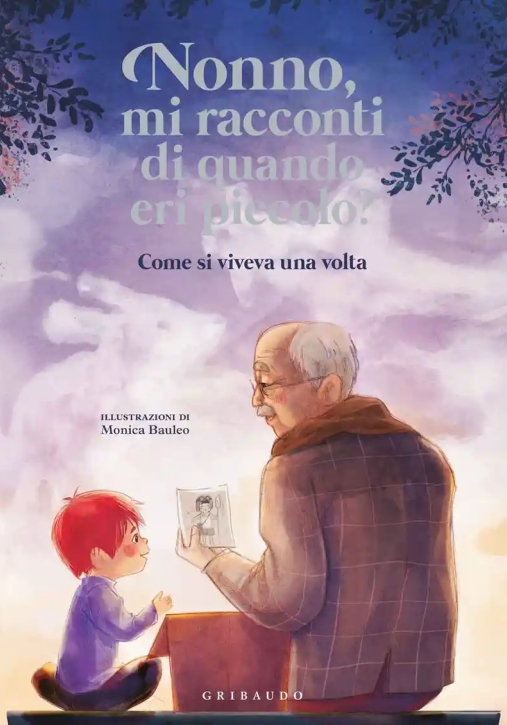 Immagine 0 di Nonno Mi Racconti Di Quando Eri Piccolo