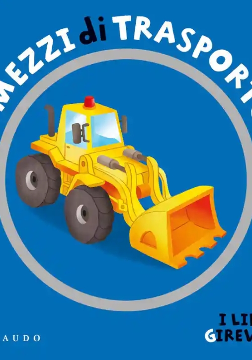 Immagine 0 di Mezzi Di Trasporto. Ediz. A Colori (i)