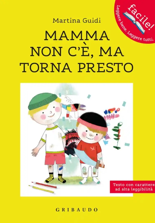 Immagine 0 di Mamma Non C'?, Ma Torna Presto. Ediz. Ad Alta Leggibilit?