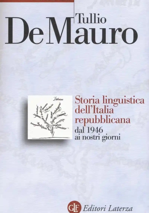Immagine 0 di Storia Linguistica Dell'italia Repubblicana Dal 1946 Ai Nostri Giorni