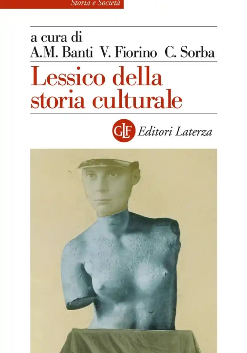Immagine 0 di Lessico Della Storia Culturale