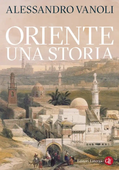Immagine 0 di Oriente. Una Storia