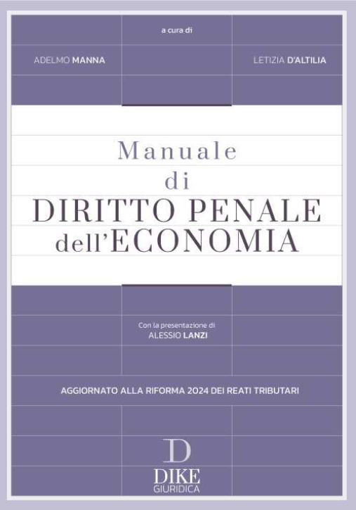 Immagine 0 di Manuale Diritto Penale Dell'economia