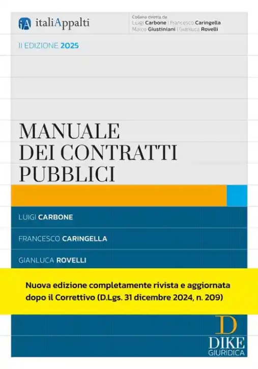 Immagine 0 di Manuale Dei Contratti Pubblici 2ed.2025