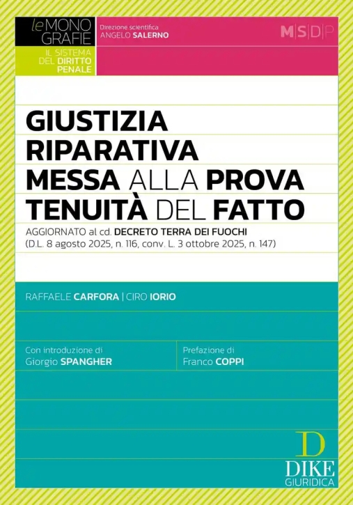 Immagine 0 di Giustizia Riparativa Messa Prova Tenuita