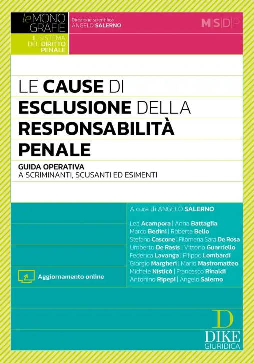 Immagine 0 di Cause Esclusione Responsabilita' Penale