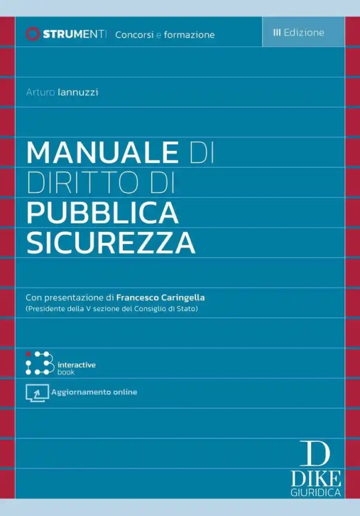 Immagine 0 di Manuale Diritto Pubblica Sicurezza 3ed.