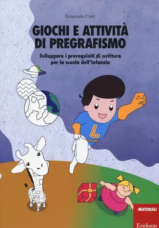 Immagine 0 di Giochi E Attivit? Di Pregrafismo. Sviluppare I Prerequisiti Di Scrittura Per La Scuola Dell'infanzia