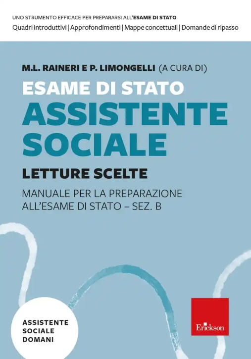 Immagine 0 di Esame Di Stato Assistente Sociale. Manuale Per La Preparazione All'esame Di Stato - Sez. B. Vol. 1: