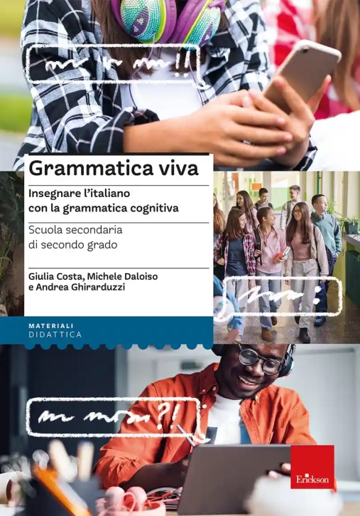 Immagine 0 di Grammatica Viva. Linguistica Cognitiva Alla Scuola Secondaria