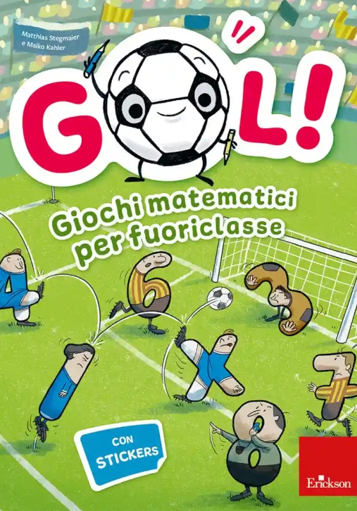 Immagine 0 di Gol! Giochi Matematici Per Fuoriclasse