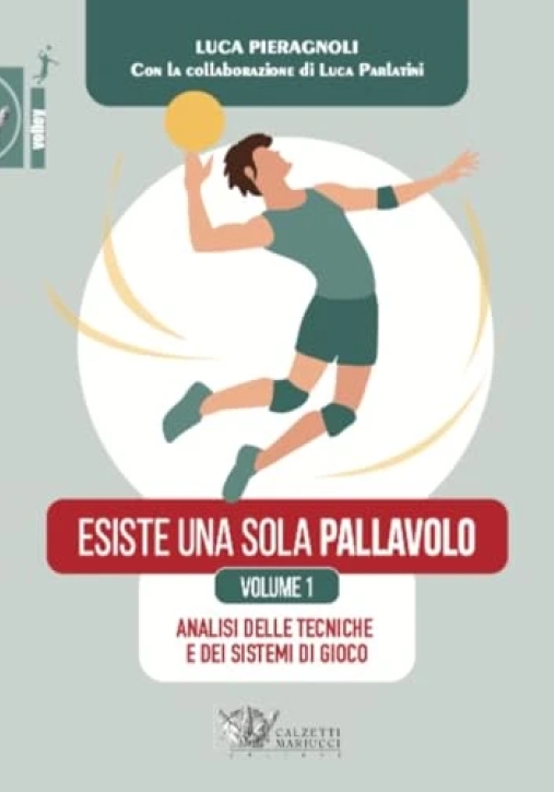 Immagine 0 di Esiste Una Sola Pallavolo Vol.1
