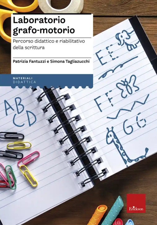 Immagine 0 di Laboratorio Grafo-motorio. Percorso Didattico E Riabilitativo Della Scrittura