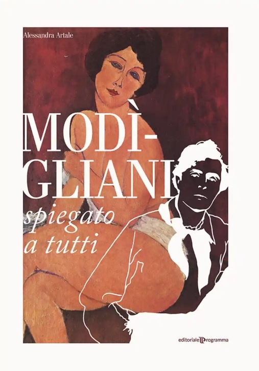 Immagine 0 di Modigliani Spiegato A Tutti