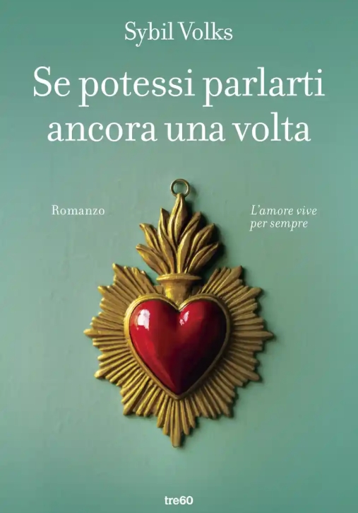 Immagine 0 di Se Potessi Parlarti Ancora Una Volta