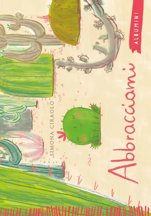 Immagine 0 di Abbracciami. Ediz. A Colori