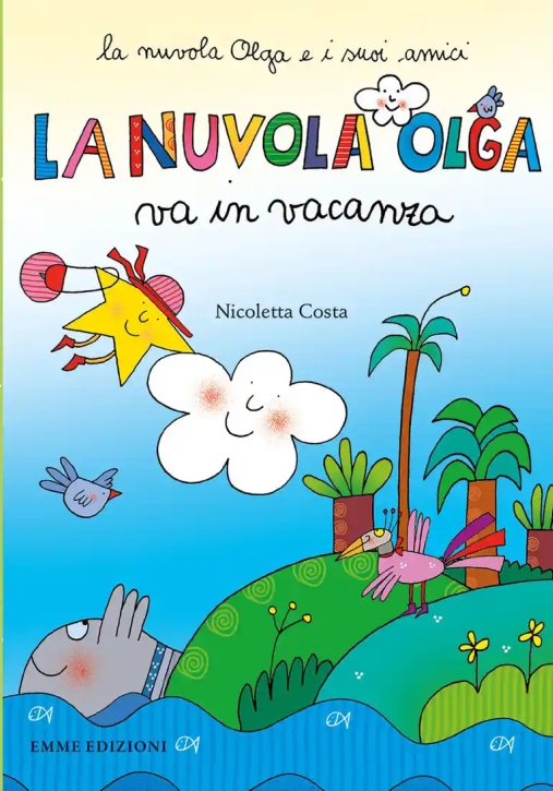 Immagine 0 di Nuvola Olga Va In Vacanza. Ediz. A Colori (la)