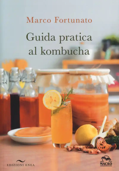Immagine 0 di Guida Pratica Al Kombucha