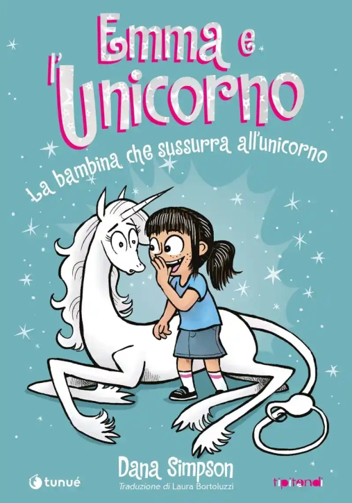 Immagine 0 di Emma E L'unicorno. La Bambina Che Sussurra. Vol. 10