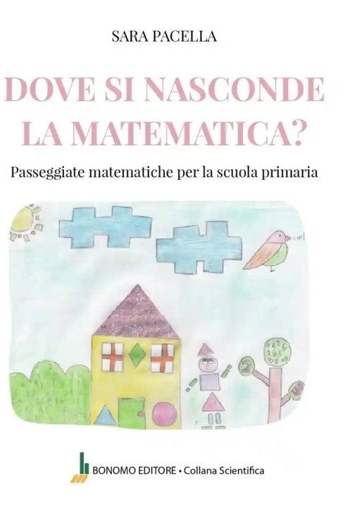 Immagine 0 di Dove Si Nasconde La Matematica