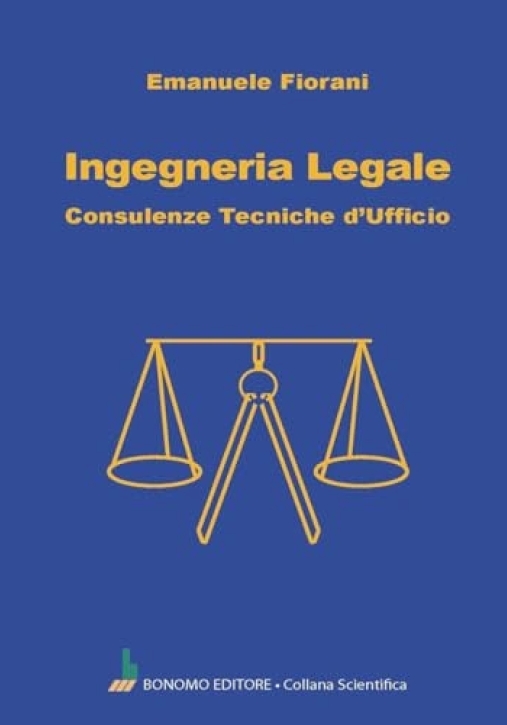Immagine 0 di Ingegneria Legale - C.t.u.
