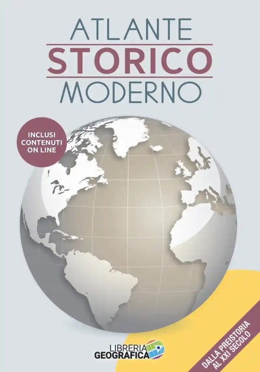 Immagine 0 di Atlante Storico Moderno. Dalla Preistoria Al Xxi Secolo. Con Aggiornamenti Online