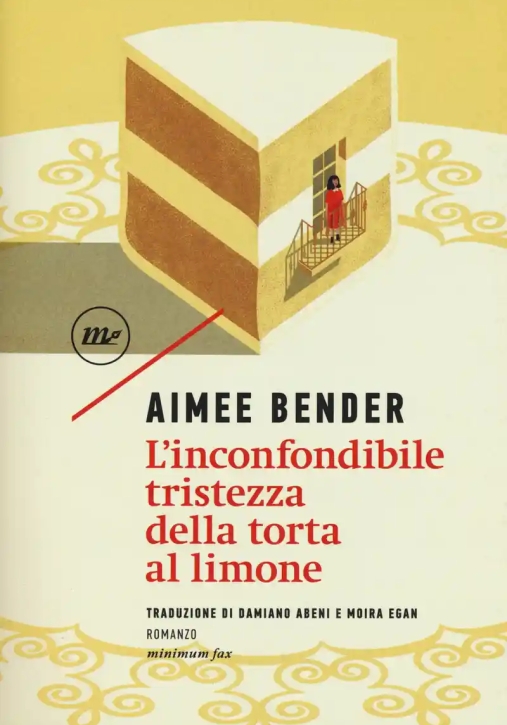 Immagine 0 di Inconfondibile Tristezza Della Torta Al Limone (l')