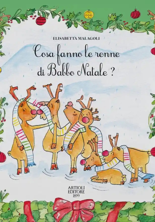 Immagine 0 di Cosa Fanno Le Renne Di Babbo Natale? Ediz. A Colori