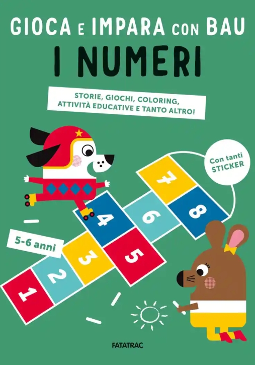 Immagine 0 di Numeri. Gioca E Impara Con Bau. Ediz. A Colori. Con Adesivi (i)