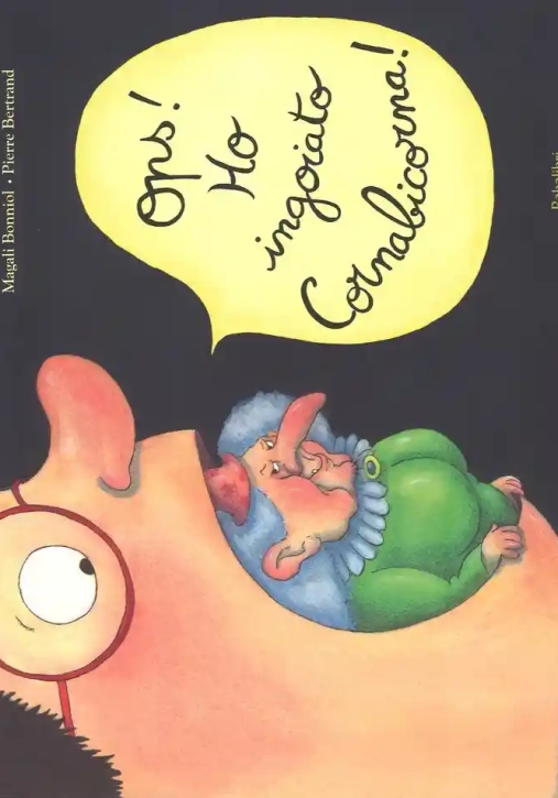 Immagine 0 di Ops! Ho Ingoiato Cornabicorna