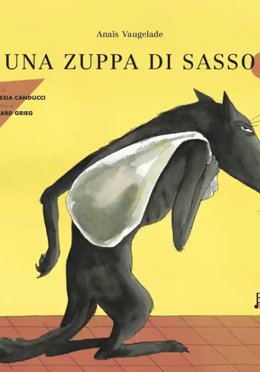 Immagine 0 di Zuppa Di Sasso. Ediz. Illustrata (una)
