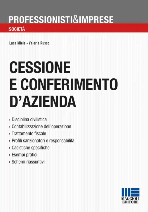 Immagine 0 di Cessione E Conferimento D'azienda
