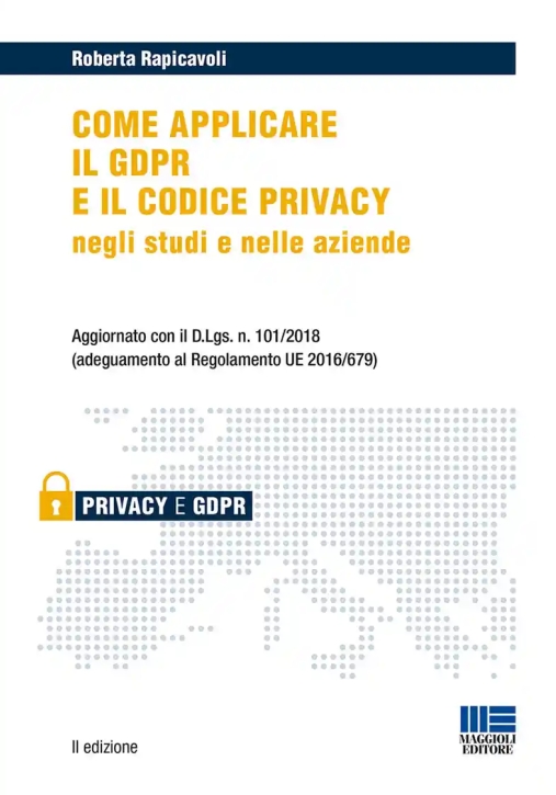 Immagine 0 di Come Applicare Gdpr E Codice Privacy