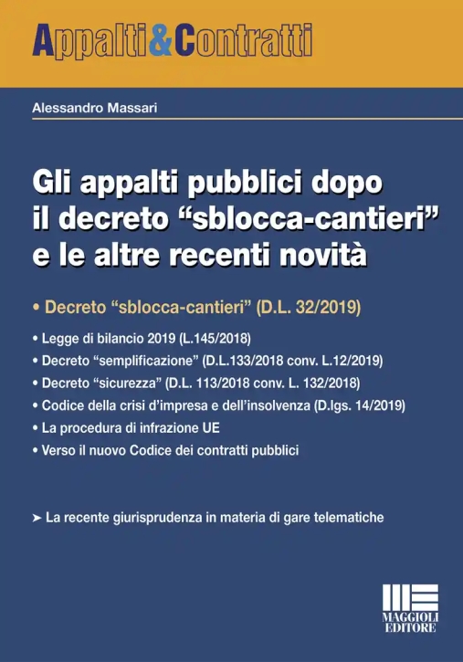 Immagine 0 di Appalti Pubblici Dopo Decreto Sblocca