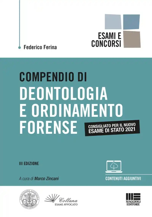 Immagine 0 di Compendio Deontologia Ord.forense 2021