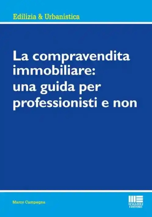 Immagine 0 di Compravendita Immobiliare Guida Profess.