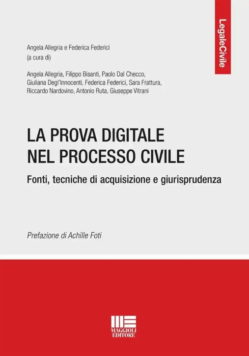 Immagine 0 di Prova Digitale Nel Processo Civile