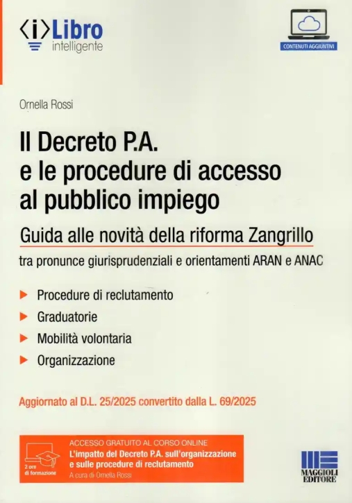 Immagine 0 di Decreto P.a. E Le Procedure Di Accesso Al Pubblico Impiego