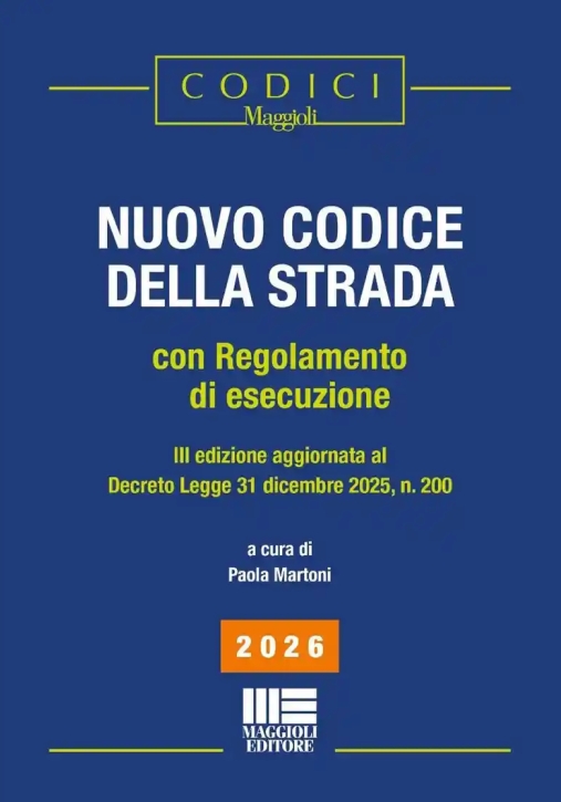 Immagine 0 di Nuovo Codice Della Strada 2026 3ed.esec.