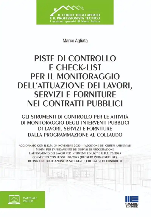 Immagine 0 di Piste Di Controllo E Check List Monitoraggio Attuazione Lavori Contratti