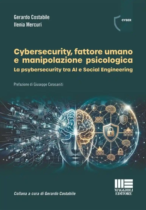 Immagine 0 di Cybersecurity E Fattore Umano